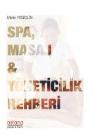 Spa, Masaj ve Yöneticilik Rehberi