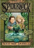 Spiderwick Günceleri Sonrası 1 - Nixie'nin Şarkısı