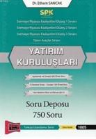 SPK Yatırım Kuruluşları Soru Deposu 750 Soru