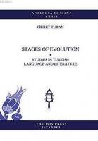 Stages Of Evolutıon Studıes In Turkısh Language And Lıterature