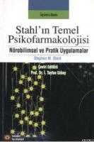 Stahl'ın Temel Psikofarmakolojisi