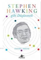 Stephen Hawking Gibi Düşünmek