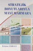 Stratejik Boyutlarıyla Mavi Marmara
