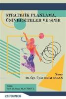 Stratejik Planlama Üniversiteler ve Spor