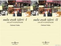 Suda Ayak İzleri (1-2 Cilt)
