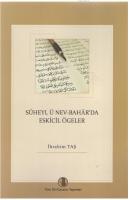 Süheyl Ü Nev-Bahâr'da Eskicil Ögeler