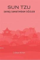 Sun Tzu - Savaş Sanatından Sözler