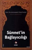 Sünnetin Bağlayıcılığı