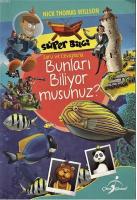 Süper Bilgi - Bunları Biliyormusunuz?
