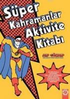 Süper Kahramanlar Aktivite Kitabı