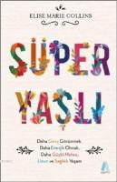 Süper Yaşlı