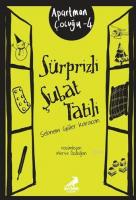 Sürprizli Şubat Tatili