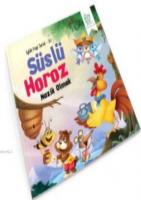 Süslü Horoz Nazik Olmak