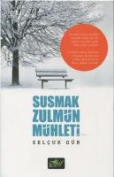 Susmak Zulmün Mühleti
