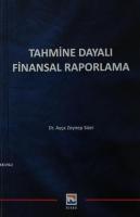 Tahmine Dayalı Finansal Raporlama