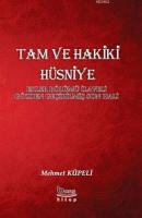 Tam ve Hakiki Hüsniye