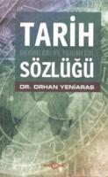 Tarih Deyimleri ve Terimleri Sözlüğü