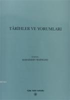 Tarihler ve Yorumları