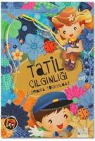 Tatil Çılgınlığı