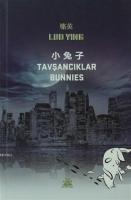 Tavşancıklar / Bunnies