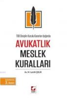 TBB Disiplin Kurulu Kararları Işığında Avukatlık Meslek Kuralları