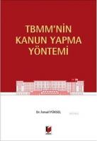 TBMM'nin Kanun Yapma Yöntemi