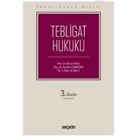 Tebligat Hukuku Temel Hukuk Dizisi