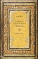 Tebyinü'l Kur'an İşte Kur'an 10