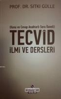 Tecvid İlmi ve Dersleri