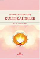 Tefsir Okumalarına Giriş Külli Kaideler