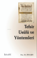 Tefsir Usulü ve Yöntemleri