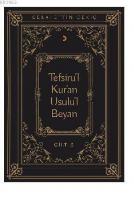 Tefsiru'l Kur'an Usulu'l Beyan Cilt - 3