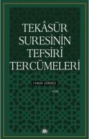 Tekasür Suresinin Tefsiri Tercümeleri