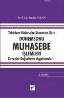 Tekdüzen Muhasebe Sistemine Göre Dönemsonu Muhasebe İşlemleri Envanter Değerleme Uygulamaları