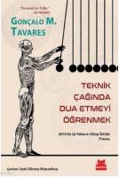 Teknik Çağında Dua Etmeyi Öğrenmek