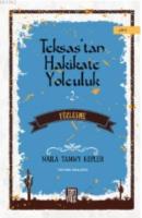 Teksas'tan Hakikate Yolculuk 2 -Yüzleşme-