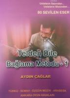 Telden Dile Bağlama Metodu -1