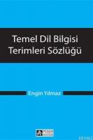 Temel Dil Bilgisi Terimleri Sözlüğü