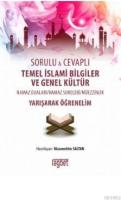 Temel İslami Bilgiler ve Genel Kültür
