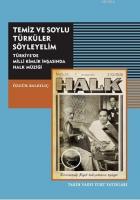 Temiz ve Soylu Türküler Söyleyelim