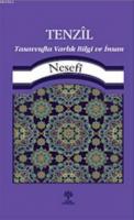 Tenzil Tasavvufta Varlık, Bilgi ve İnsan