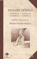 Teolojik Dörtlü - Bütün Oyunlar 5