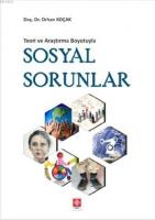 Teori ve Araştırma Boyutuyla Sosyal Sorunlar
