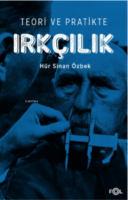 Teori ve Pratikte Irkçılık