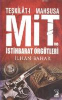 Teşkilatı Mahsusa Mit ve İstihbarat Örgütleri