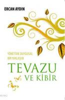 Tevazu ve Kibir