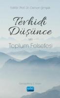 Tevhidi Düşünce ve Toplum Felsefesi