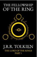 The Fellowship of the Ring (The Lord of the Rings, Part 1)