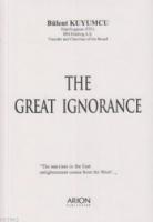 The Great Ignorance