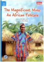 The Magnificent Minu: An African Folktale + Downloadable Audio
